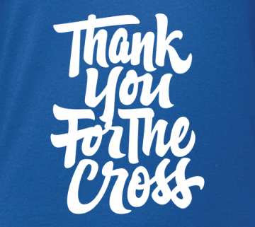 Hoodie: Thank you for the cross